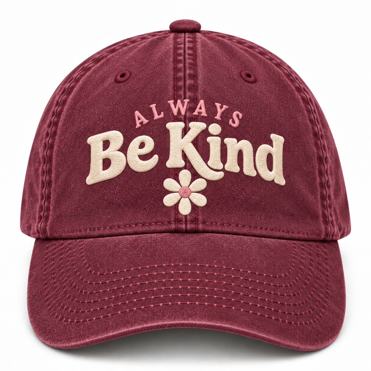 Always Be Kind Embroidered Dad Hat – Vintage Washed Cap