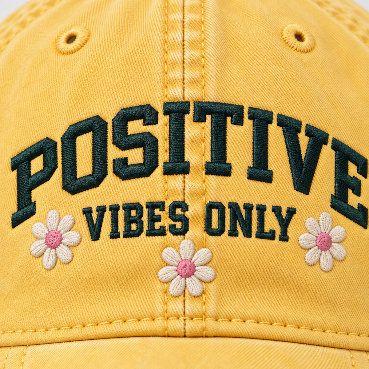 Positive Vibes Only Embroidered Dad Hat – Vintage Washed Cap